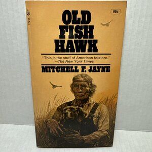 Old Fish Hawk Mitchell F Jayne 1971 Paperback Pocket - Nice con'd FREE SHIPPING